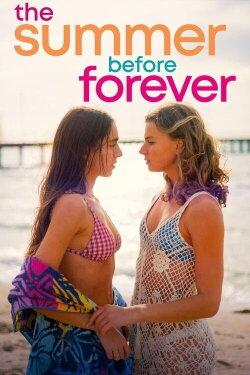 The Summer Before Forever (2024)