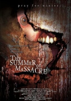 The Summer of Massacre (2011) The Summer of Massacre (2011)