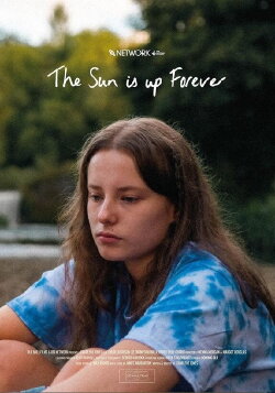 The Sun is Up Forever (2023) The Sun is Up Forever (2023)