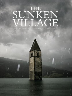 The Sunken Village (2018) The Sunken Village (2018)
