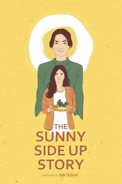 The Sunny Side Up Story (2020) The Sunny Side Up Story (2020)