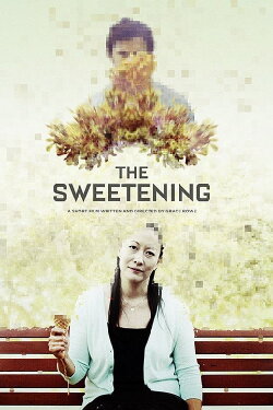 The Sweetening (2016) The Sweetening (2016)