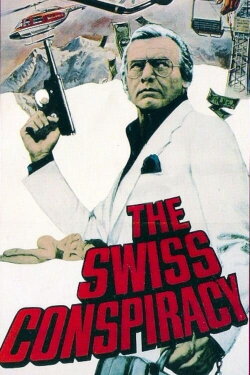 The Swiss Conspiracy (1976) The Swiss Conspiracy (1976)