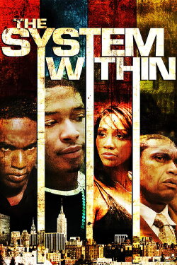 The System Within (2006) The System Within (2006)