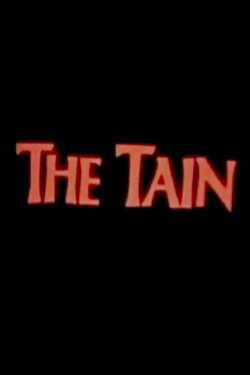 The Tain (2004) The Tain (2004)