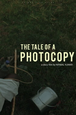 The Tale of a Photocopy (2022) The Tale of a Photocopy (2022)