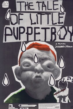 The Tale of Little Puppetboy (2008) The Tale of Little Puppetboy (2008)