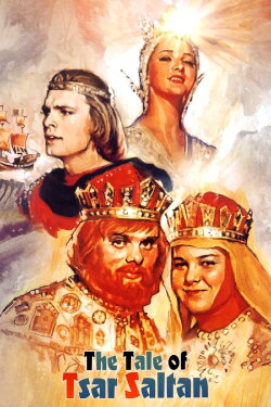 The Tale of Tsar Saltan (1967) The Tale of Tsar Saltan (1967)