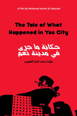 The Tale of What Happened in Yes City (1975) The Tale of What Happened in Yes City (1975)