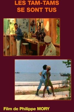 The Tam Tams Are Silent (1972) The Tam Tams Are Silent (1972)