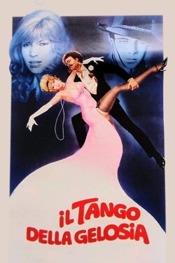 The Tango of Jealousy (1981) The Tango of Jealousy (1981)