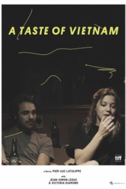 The Taste of Vietnam (2018) The Taste of Vietnam (2018)