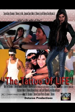 The Tattoo of Life (2011) The Tattoo of Life (2011)
