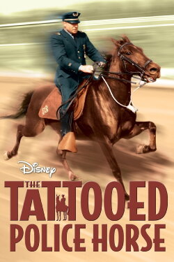 The Tattooed Police Horse (1964) The Tattooed Police Horse (1964)