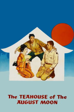 The Teahouse of the August Moon (1957) The Teahouse of the August Moon (1957)