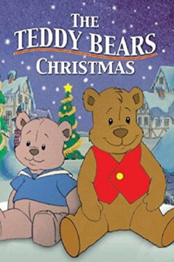 The Teddy Bears' Christmas (1992) The Teddy Bears' Christmas (1992)