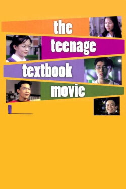 The Teenage Textbook Movie (1998) The Teenage Textbook Movie (1998)