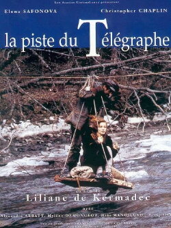 The Telegraph Route (1994) The Telegraph Route (1994)