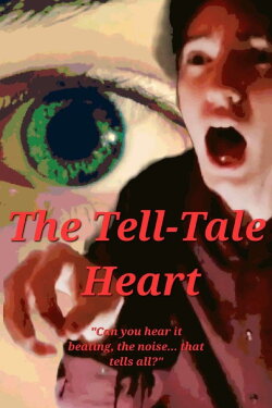 The Tell-Tale Heart (2022) The Tell-Tale Heart (2022)