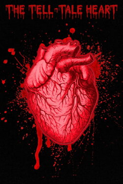 The Tell-Tale Heart (2025) The Tell-Tale Heart (2025)