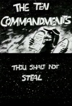 The Ten Commandments Number 7: Thou Shalt Not Steal (1994) The Ten Commandments Number 7: Thou Shalt Not Steal (1994)