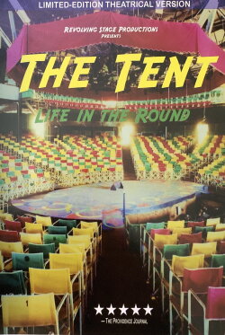 The Tent: Life in the Round (2009)