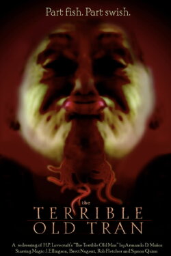 The Terrible Old Tran (2006) The Terrible Old Tran (2006)