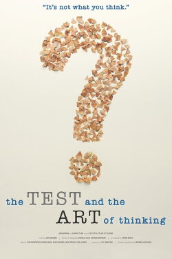 The Test and the Art of Thinking (2018) The Test and the Art of Thinking (2018)
