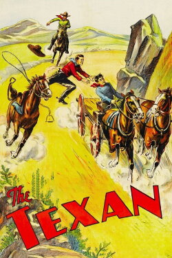 The Texan (1932) The Texan (1932)