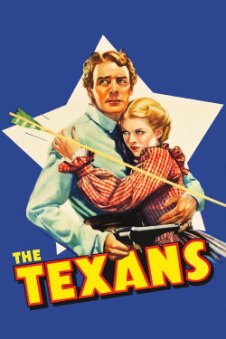 The Texans (1938) The Texans (1938)