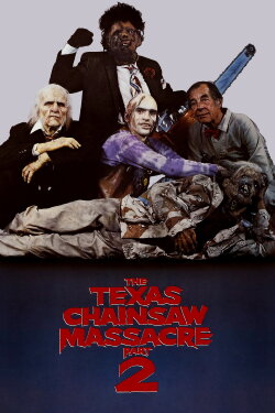 The Texas Chainsaw Massacre Part 2 (1986)