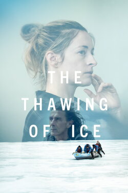 The Thawing of Ice (2024) The Thawing of Ice (2024)