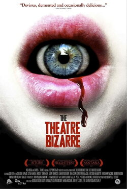 The Theatre Bizarre (2011) The Theatre Bizarre (2011)