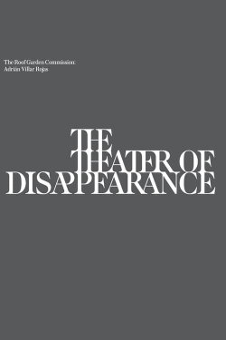 The Theatre of Disappearance (2017) The Theatre of Disappearance (2017)