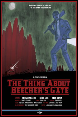 The Thing About Beecher's Gate (2018)