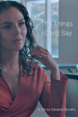 The Things I Can't Say (2023) The Things I Can't Say (2023)