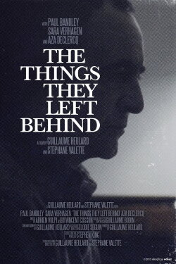 The Things They Left Behind (2012) The Things They Left Behind (2012)