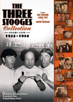 The Three Stooges Collection, Vol. 7: 1952-1954 (2009) The Three Stooges Collection, Vol. 7: 1952-1954 (2009)