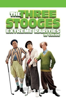 The Three Stooges: Extreme Rarities (1932) The Three Stooges: Extreme Rarities (1932)