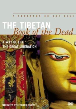 The Tibetan Book of the Dead: The Great Liberation (1994) The Tibetan Book of the Dead: The Great Liberation (1994)