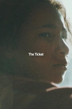 The Ticket (2021)