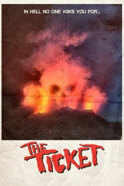 The Ticket (2017)