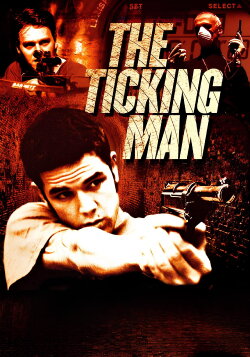 The Ticking Man (2003) The Ticking Man (2003)