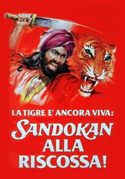 The Tiger Is Still Alive: Sandokan to the Rescue (1977)
