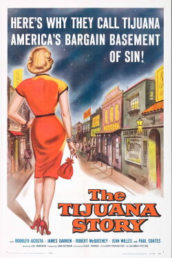 The Tijuana Story (1957) The Tijuana Story (1957)