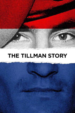 The Tillman Story (2010) The Tillman Story (2010)