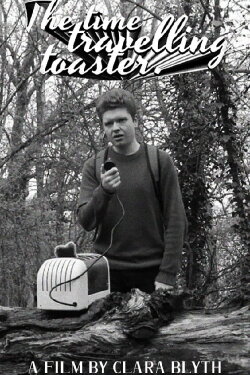 The Time Travelling Toaster (2024) The Time Travelling Toaster (2024)