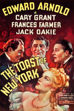 The Toast of New York (1937) The Toast of New York (1937)