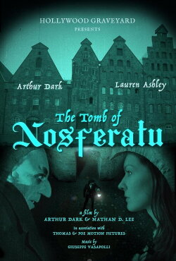 The Tomb of Nosferatu (2023) The Tomb of Nosferatu (2023)
