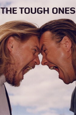 The Tough Ones (1999) The Tough Ones (1999)